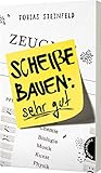 Scheiße bauen: sehr gut: Roman für junge Fans von „Fack ju Göhte"