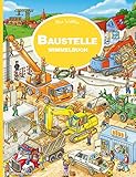 Baustelle Wimmelbuch: Kinderbücher ab 3 Jahre (Bilderbuch ab 2-4)