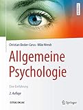 Allgemeine Psychologie: Eine Einführung