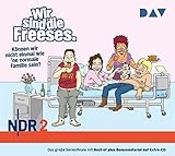 Wir sind die Freeses. Können wir nicht einmal wie 'ne normale Familie sein?: Hörspiel (3 CDs)