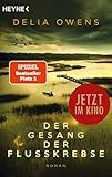 Der Gesang der Flusskrebse: Roman - Der Nummer 1 Bestseller jetzt im Taschenbuch - “Zauberhaft schön” Der Spiegel