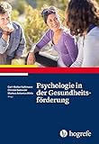 Psychologie in der Gesundheitsförderung