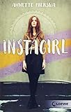 Instagirl: Jugendbuch über Influencer und soziale Medien ab 12 Jahre