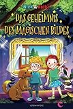 NICK & HOLLY Das Geheimnis des magischen Bildes: Spannendes Kinderbuch ab 8 Jahren für Mädchen und Jungen als Vorlesebuch und Lesebuch für Kinder ab der 3. Klasse