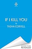 If I Kill You (English Edition)