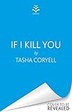 If I Kill You (English Edition)