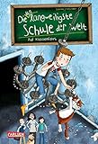Die unlangweiligste Schule der Welt 1: Auf Klassenfahrt: Kinderbuch ab 8 Jahren über eine lustige Schule mit einem Geheimagenten (1)