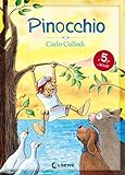 Pinocchio: Wunderschönes Vorlesebuch für Kinder ab 5 Jahre