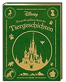 Disney: Das große goldene Buch der Tiergeschichten: 20 zauberhafte Geschichten zum Vorlesen für Kinder ab 3 Jahren | Mit den beliebtesten ... (Die großen goldenen Bücher von Disney)