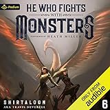 He Who Fights with Monsters 6: A LitRPG Adventure (He Who Fights with Monsters, Book 6)