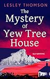 The Mystery of Yew Tree House (The Detective's Daughter Book 9) (English Edition)