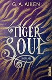 Tiger Soul (Tigers 1): Roman