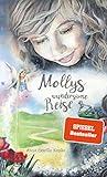 Mollys wundersame Reise: SPIEGEL-Bestseller (Molly - Band 1)