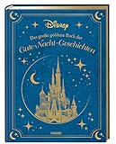 Disney: Das große goldene Buch der Gute-Nacht-Geschichten: Angenehm einschlafen mit Olaf, Bambi, Winnie Puuh und Co.: 20 zauberhafte Geschichten zum ... (Die großen goldenen Bücher von Disney)